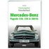 Praxisratgeber Klassikerkauf Mercedes-benz Pagode 230, 250 & 280 Sl W 113