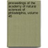 Proceedings Of The Academy Of Natural Sciences Of Philadelphia, Volume 45
