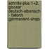 Schritte plus 1+2. Glossar Deutsch-Albanisch - Fjalorth Gjermanisht-Shqip