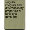Singular Integrals And Differentiability Properties Of Functions (pms-30) by Elias M. Stein