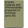 Singular Integrals And Differentiability Properties Of Functions (pms-30) by Elias M. Stein