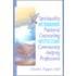 Spirituality in Pastoral Counseling and the Community Helping Professions