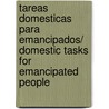 Tareas domesticas para emancipados/ Domestic Tasks For Emancipated People by Carmeta