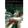 The Selected Poetry of Yehuda Amichai, Newly Revised and Expanded Edition by Yehuda Amichai