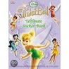 Tinker Bell Ultimate Sticker Book [With More Than 60 Reusable Full-Color] by Lucy Dowling