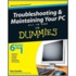 Troubleshooting & Maintaining Your Pc All-in-one For Dummies [with Cdrom]
