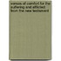 Verses Of Comfort For The Suffering And Afflicted: From The New Testament