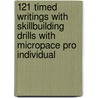 121 Timed Writings with Skillbuilding Drills with Micropace Pro Individual door Dean Clayton