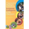 7 Successful Strategies To Promote Emotional Intelligence In The Classroom door Marziyah Panju