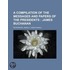 A Compilation Of The Messages And Papers Of The Presidents; James Buchanan