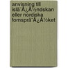 Anvisning Till Islã¯Â¿Â½Ndskan Eller Nordiska Fornsprã¯Â¿Â½Ket by Rasmus Rask