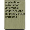 Applications Manual For Differential Equations And Boundary Value Problems door David Penney
