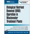 Biological Nutrient Removal (bnr) Operation In Wastewater Treatment Plants