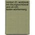 Context 21. Workbook Mit Lösungsschlüssel Und Cd-rom. Baden-württemberg