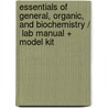 Essentials of General, Organic, and Biochemistry /  Lab Manual + Model Kit door Rebecca Brewer
