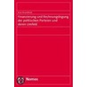 Finanzierung und Rechnungslegung der politischen Parteien und deren Umfeld by Arne Krumbholz