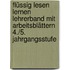 Flüssig lesen lernen Lehrerband mit Arbeitsblättern 4./5. Jahrgangsstufe