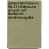 Gespensterkreuzer Hk 33 Hilfskreuzer Pinguin Auf Kaperfahrt. Sonderauagabe