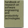 Handbook of Research on Software Engineering and Productivity Technologies door Rogerio Atem De Carvalho