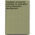 Handbook on Teacher Portfolios for Evaluation and Professional Development