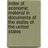 Index Of Economic Material In Documents Of The States Of The United States