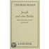 Joseph und seine Brüder I. Die Geschichten Jaakobs ( Frankfurter Ausgabe)