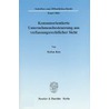 Konsumorientierte Unternehmensbesteuerung aus verfassungsrechtlicher Sicht door Stefan Reis