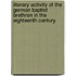 Literary Activity Of The German Baptist Brethren In The Eighteenth Century