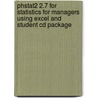 Phstat2 2.7 For Statistics For Managers Using Excel And Student Cd Package door David Stephan