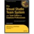 Pro Visual Studio Team System with Team Edition for Database Professionals
