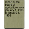 Report Of The Board Of Agriculture From January 1, 1903 To January 1, 1905 door New Hampshire Board of agriculture