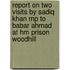 Report On Two Visits By Sadiq Khan Mp To Babar Ahmad At Hm Prison Woodhill