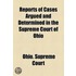 Reports Of Cases Argued And Determined In The Supreme Court Of Ohio (1858)