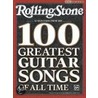 Rolling Stone 34 Selections from the 100 Greatest Guitar Songs of All Time by Unknown