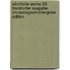 Sämtliche Werke 20. Frankfurter Ausgabe. Chronologisch-intergrale Edition