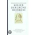 Sämtliche Werke Band 3. Der grüne Heinrich (2. Fassung). Sieben Legenden