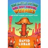 The Battle of the Red Hot Pepper Weenies and Other Warped and Creepy Tales door David Lubar