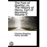 The Fool Of Quality; Or, The History Of Henry, Earl Of Moreland, Volume Ii by Henry Brooke