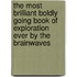 The Most Brilliant Boldly Going Book of Exploration Ever By the Brainwaves