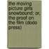 The Moving Picture Girls Snowbound; Or, the Proof on the Film (Dodo Press)