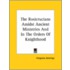 The Rosicrucians Amidst Ancient Ministries And In The Orders Of Knighthood