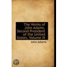 The Works Of John Adams, Second President Of The United States, Volume Iii door John Adams