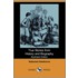 True Stories From History And Biography (Illustrated Edition) (Dodo Press)