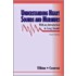 Understanding Heart Sounds and Murmurs with an Introduction to Lung Sounds