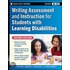 Writing Assessment And Instruction For Students With Learning Disabilities