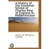 A History Of The Grammar School Of Charles King Of England In Kidderminster