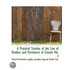 A Practical Treatise Of The Law Of Vendors And Purchasers Of Estates Vol. I