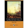 A Voyage Towards The South Pole And Round The World. Volume Ii (Dodo Press) door James Cook