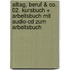 Alltag, Beruf & Co. 02. Kursbuch + Arbeitsbuch Mit Audio-cd Zum Arbeitsbuch