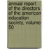 Annual Report Of The Directors Of The American Education Society, Volume 50